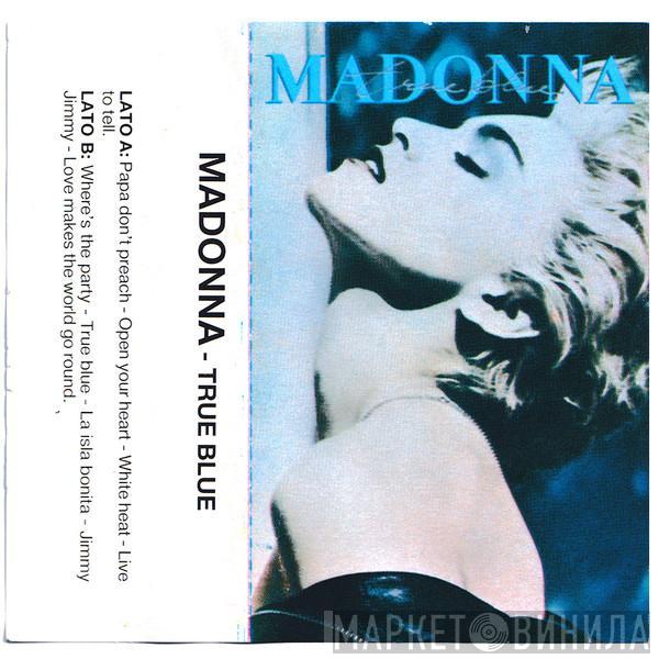  Madonna  - True Blue