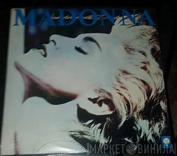  Madonna  - Verdaderamente Triste (True Blue)