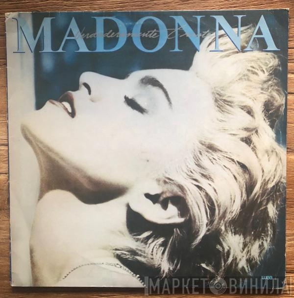  Madonna  - Verdaderamente Triste - True Blue