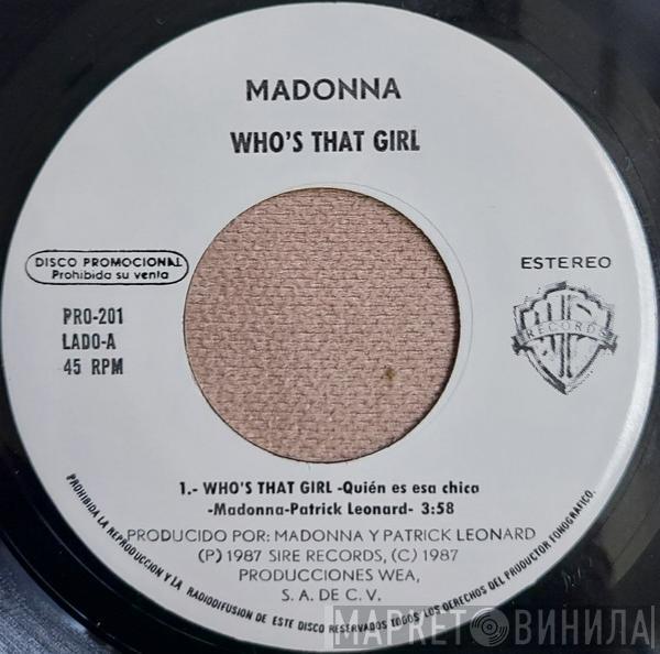  Madonna  - Who's That Girl = Quien Es Esa Chica