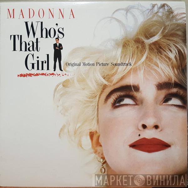  Madonna  - Who's That Girl (Original Motion Picture Soundtrack)
