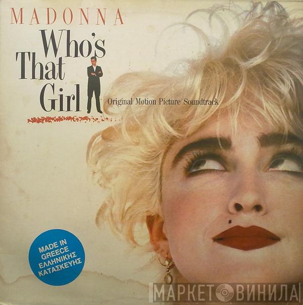  Madonna  - Who's That Girl (Original Motion Picture Soundtrack)