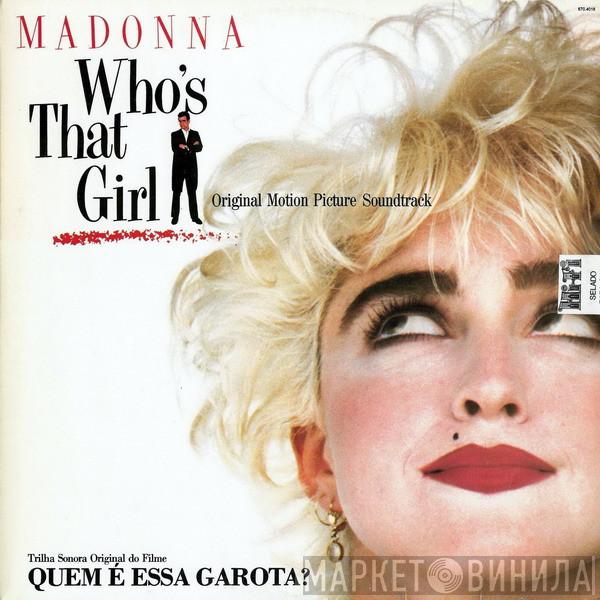  Madonna  - Who's That Girl (Original Motion Picture Soundtrack)