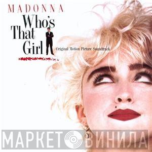  Madonna  - Who's That Girl (Original Motion Picture Soundtrack)