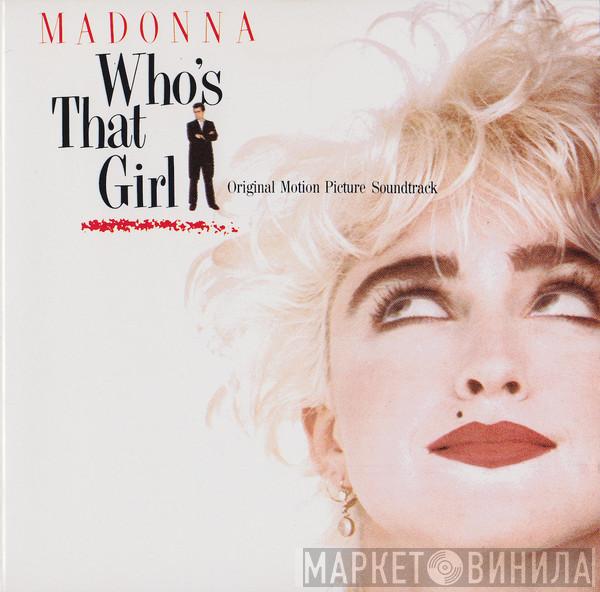  Madonna  - Who's That Girl (Original Motion Picture Soundtrack)
