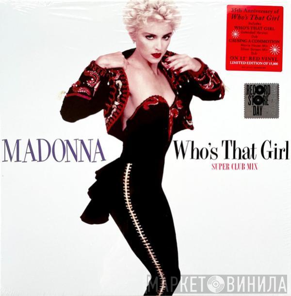  Madonna  - Who's That Girl (Super Club Mix)