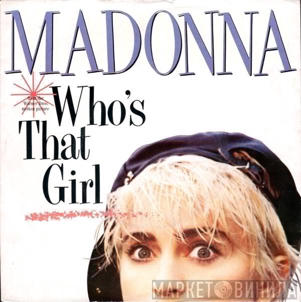 Madonna - Who's That Girl