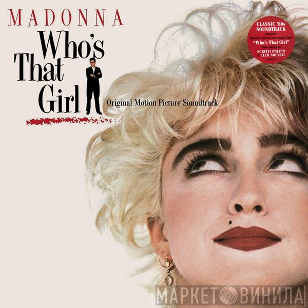 Madonna - Who's That Girl