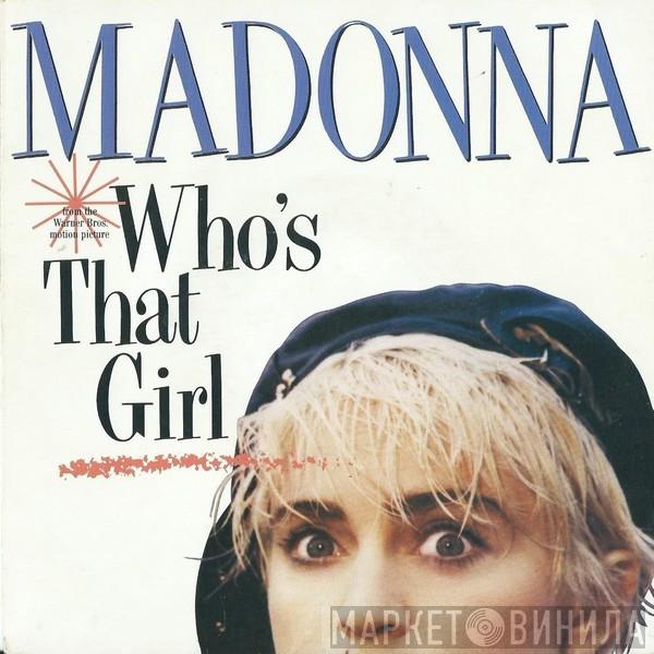  Madonna  - Who's That Girl