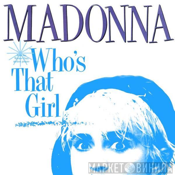  Madonna  - Who's That Girl