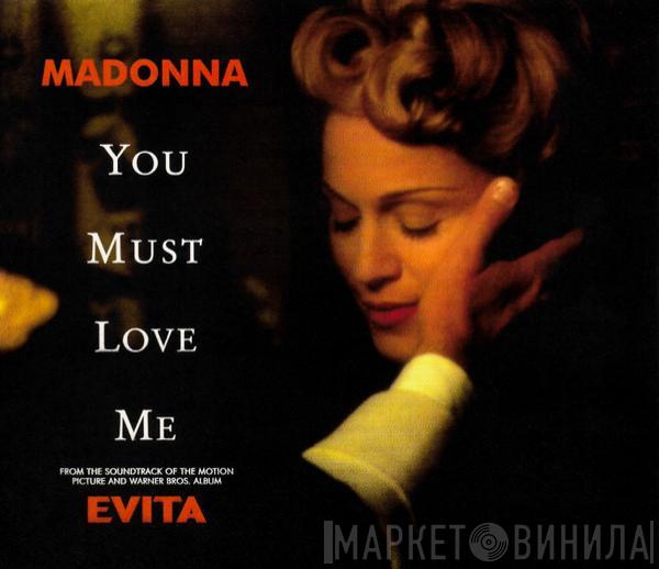 Madonna - You Must Love Me