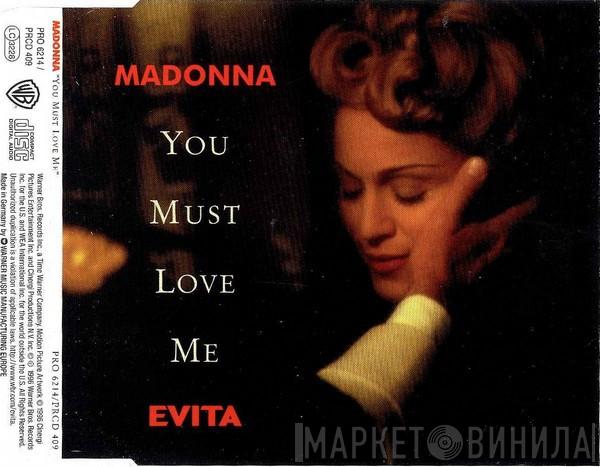 Madonna - You Must Love Me