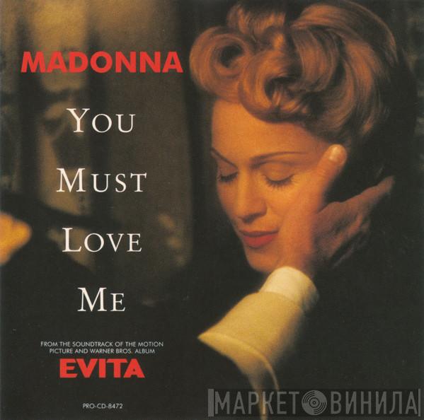 Madonna  - You Must Love Me