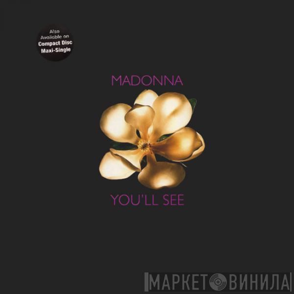  Madonna  - You'll See