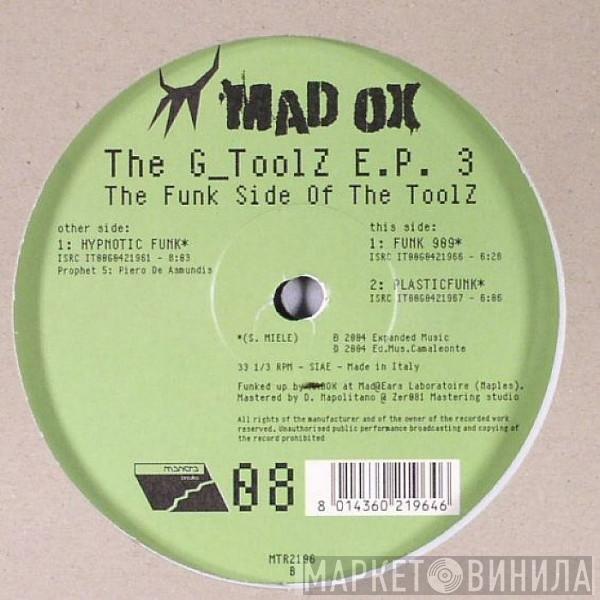 Madox - The G_ToolZ E.P. 3 The Funk Side Of The ToolZ