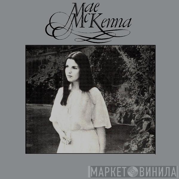 Mae McKenna - Mae McKenna