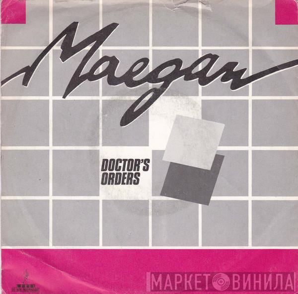  Maegan  - Doctor's Orders