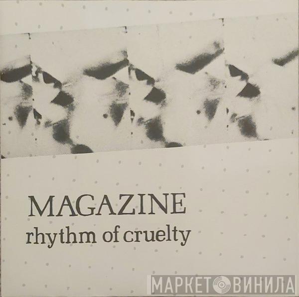 Magazine - Rhythm Of Cruelty