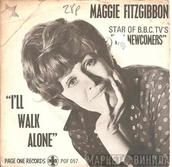 Maggie Fitzgibbon - I'll Walk Alone