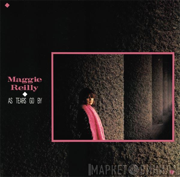  Maggie Reilly  - As Tears Go By
