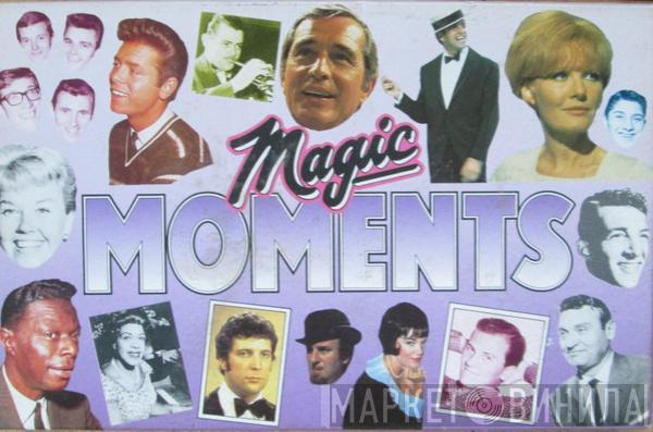  - Magic Moments