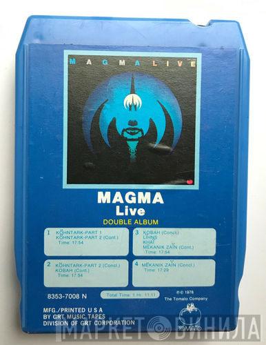  Magma   - Magma Live
