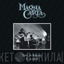  Magna Carta  - Live In Bergen 1978