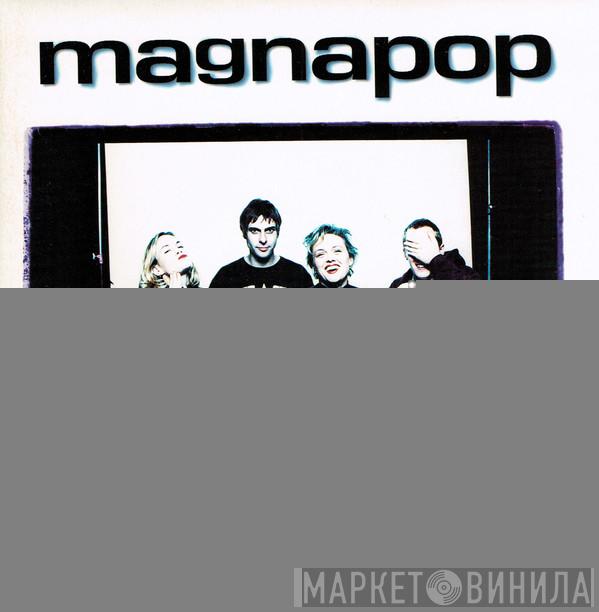 Magnapop - Fire All Your Guns At Once