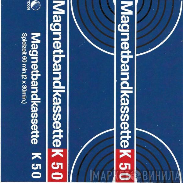  Magnetband   - Magnetbandkassette K50