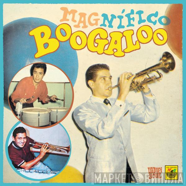 - Magnifico Boogaloo