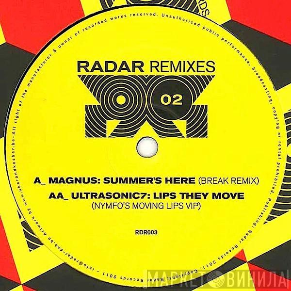 Magnus, Ultrasonic - Radar Remixes 02