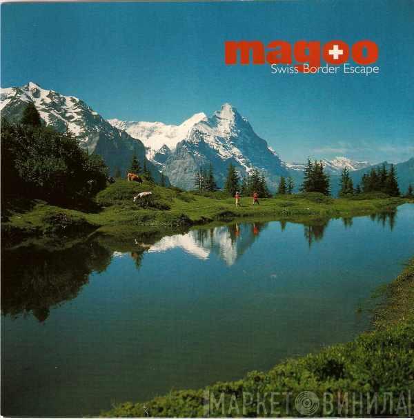 Magoo  - Swiss Border Escape