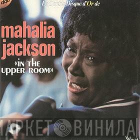 Mahalia Jackson - Le Double Disque D'or De Mahalia Jackson