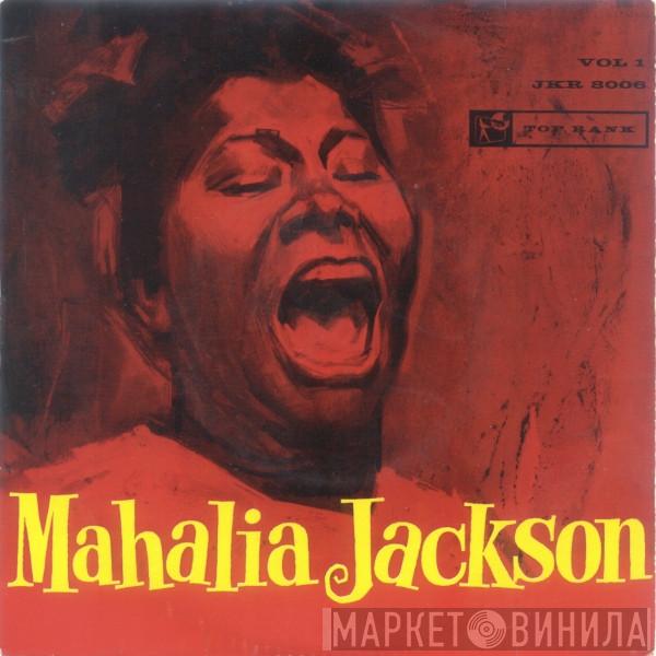 Mahalia Jackson - Mahalia Jackson Vol. 1