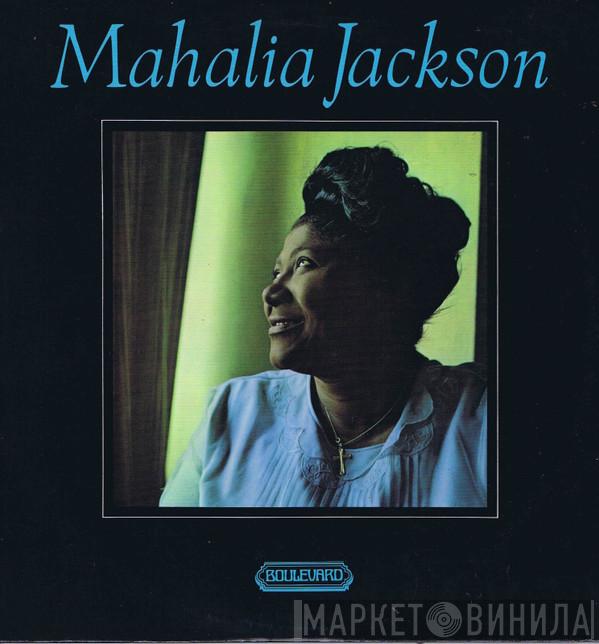 Mahalia Jackson - Mahalia Jackson