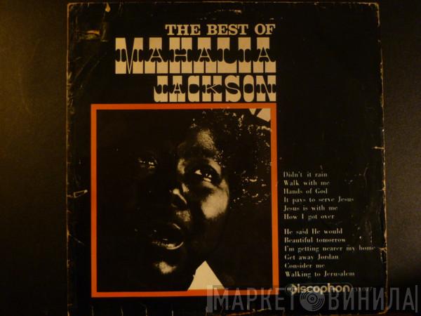 Mahalia Jackson - The Best Of Mahalia Jackson