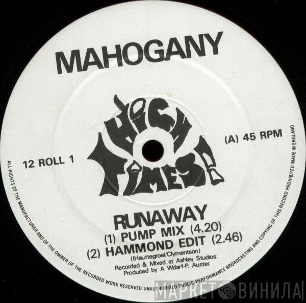  Mahogany   - Runaway
