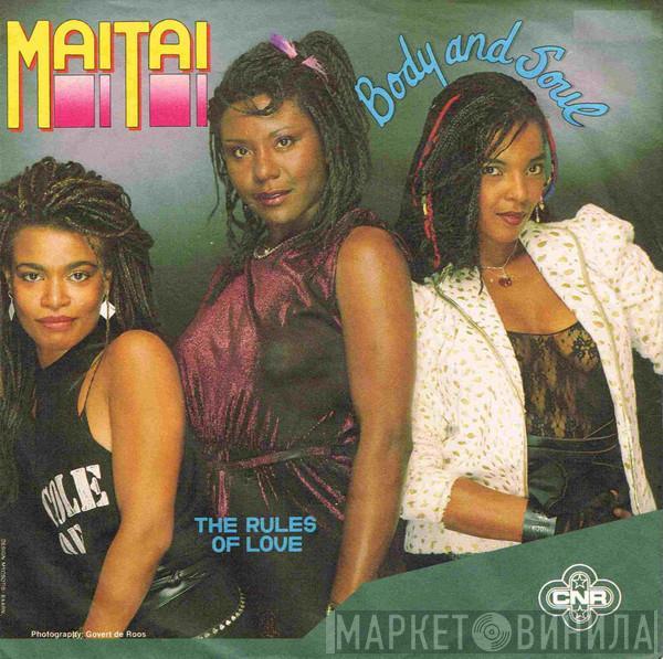  Mai Tai  - Body And Soul