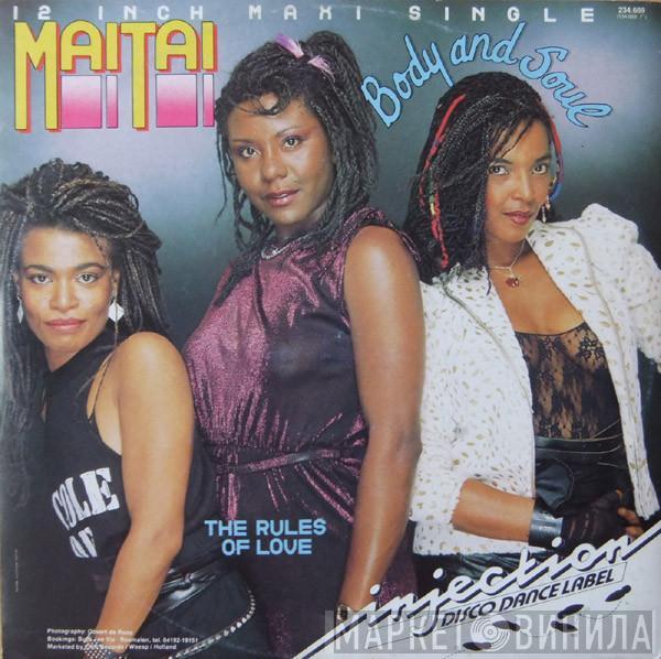  Mai Tai  - Body And Soul