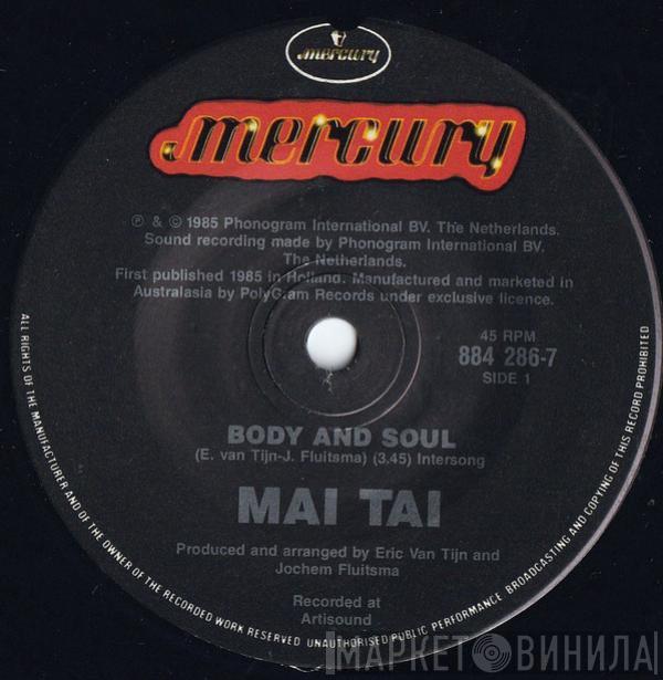 Mai Tai  - Body And Soul