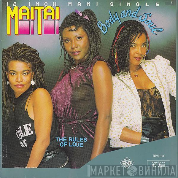  Mai Tai  - Body And Soul