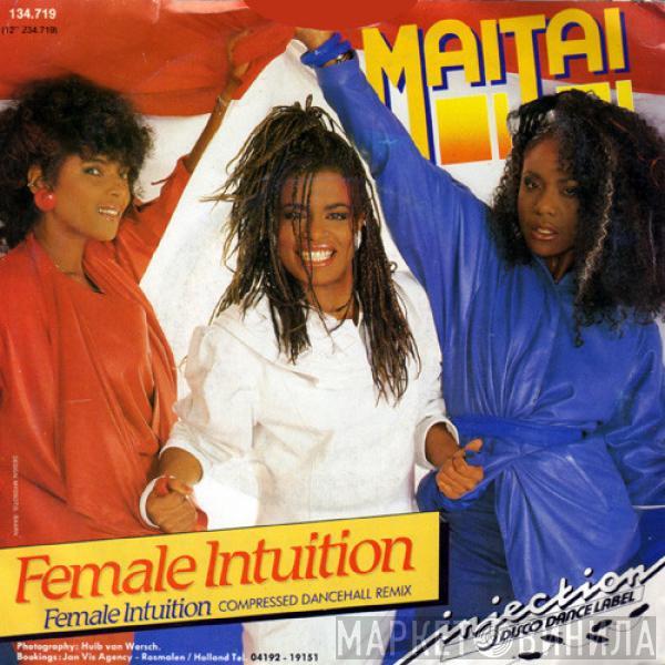  Mai Tai  - Female Intuition