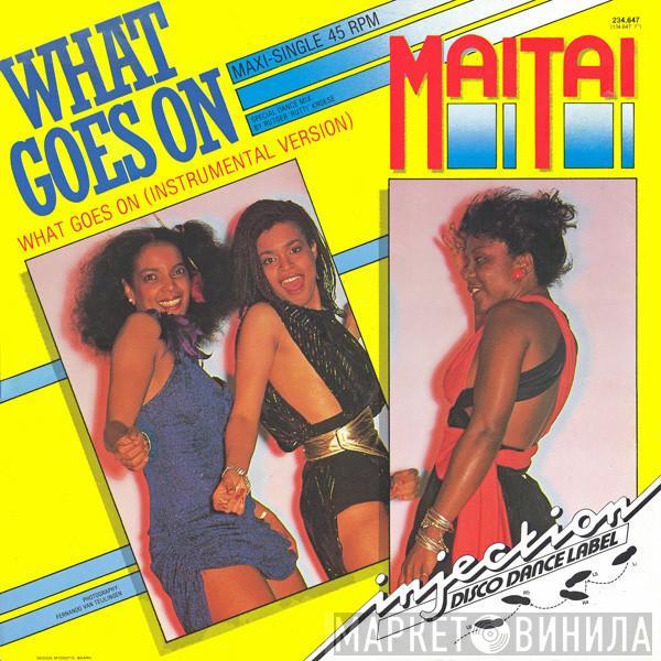  Mai Tai  - What Goes On (Special Dance Mix)