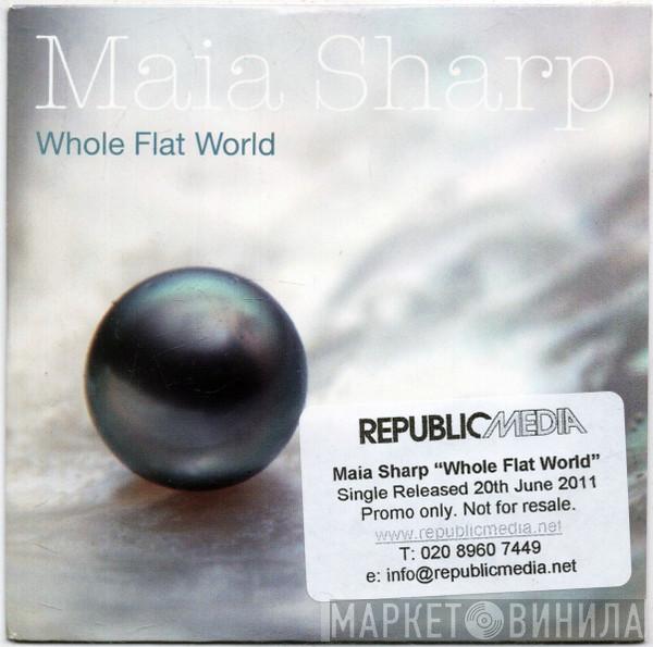 Maia Sharp - Whole Flat World