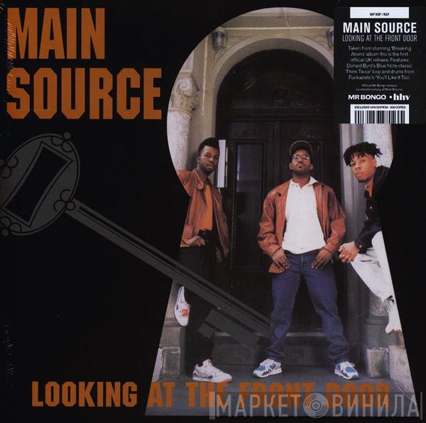  Main Source  - Looking At The Front Door