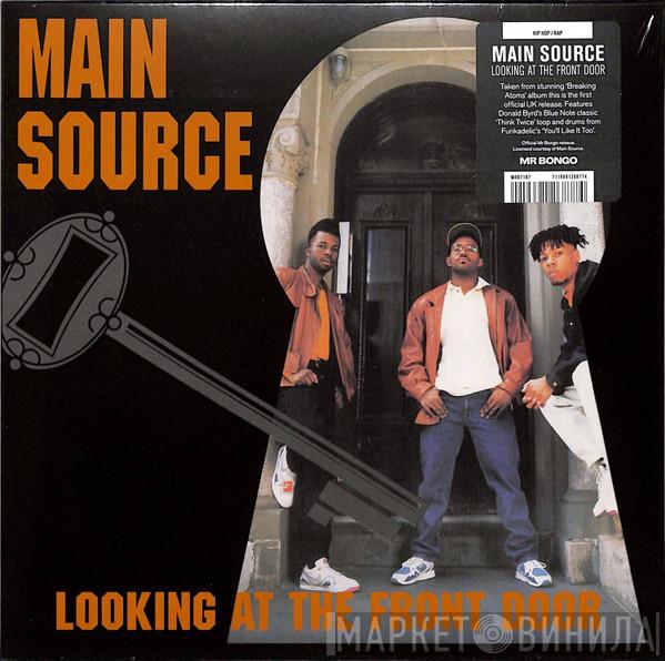  Main Source  - Looking At The Front Door