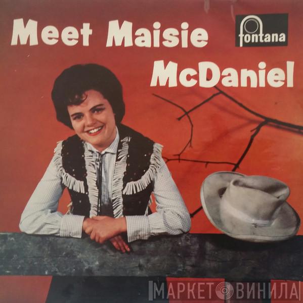 Maisie McDaniel - Meet Maisie McDaniel