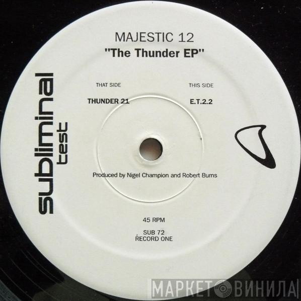 Majestic 12 - The Thunder EP