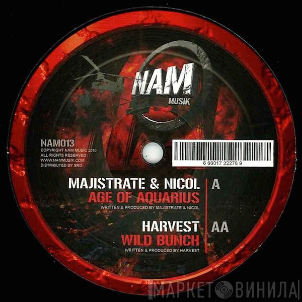Majistrate & DJ Nicol, Harvest - Age Of Aquarius / Wild Bunch