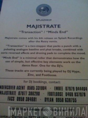 Majistrate - Transaction / Minds End